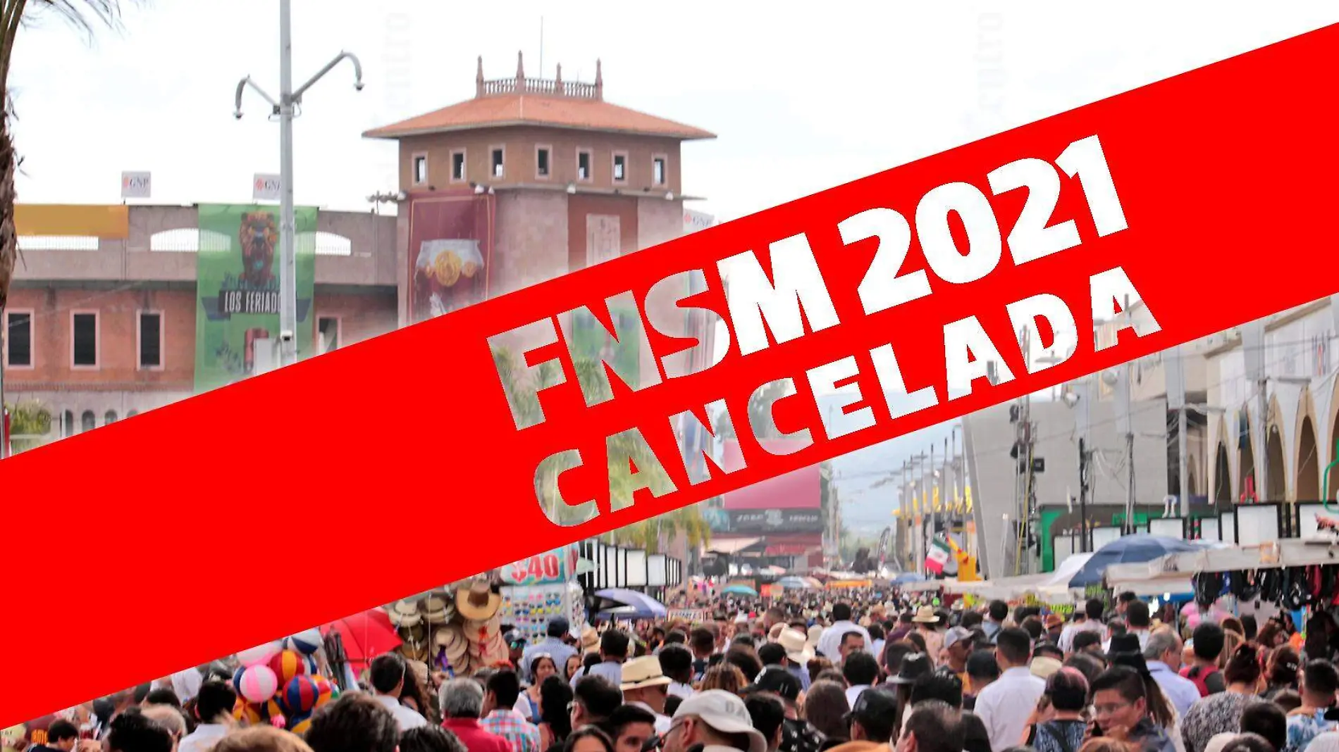 CANCELAN FERIA NACIONAL DE SAN MARCOS 2021